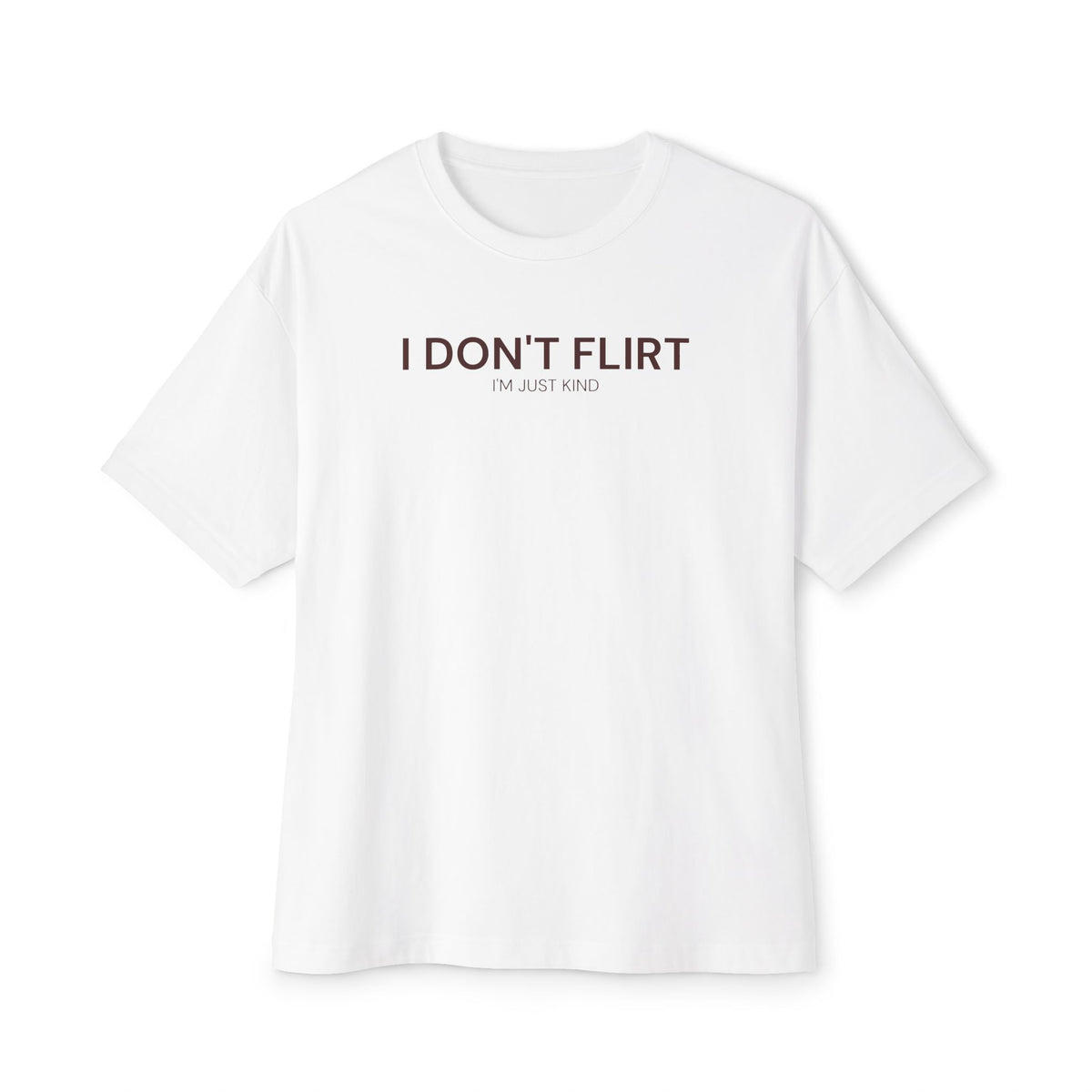 Minimalist Drop-shoulder T-Shirt -'DONT FLIRT' Chest Print