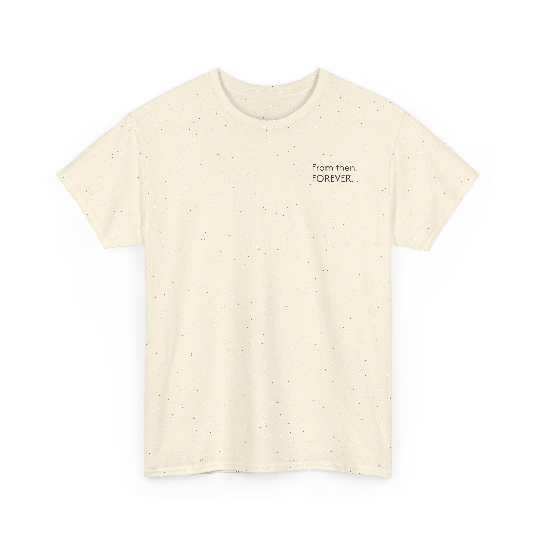Minimalist Oversize T-Shirt | From then, Forever (F B Print)